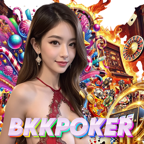 bkkpoker เข้าสู่ระบบ